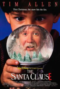 Movie poster for The Santa Clause featuring Tim Allen’s face inside a snow globe, looking surprised with a white beard and Santa hat. A child holds the globe and looks at it wide-eyed. The tagline reads, “This Christmas, the snow hits the fan.”