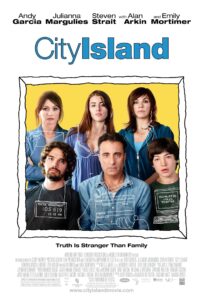 Poster for City Island featuring a group of six characters arranged in a framed portrait against a yellow background. At the center is a middle-aged man seated, with family members standing around him, each displaying neutral or slightly tense expressions. White sketch-like drawings overlay parts of the image, including a film clapperboard and small illustrations on clothing. The title “City Island” appears at the top, with the tagline “Truth Is Stranger Than Family” at the bottom, suggesting themes of secrecy and family dynamics.